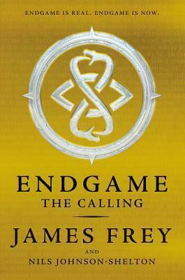 Endgame: The Calling by James Frey, Nils Johnson-Shelton