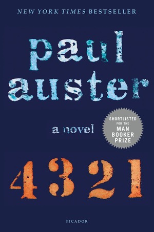 4 3 2 1: A Novel by Paul Auster