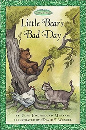 Little Bear's Bad Day by Else Holmelund Minarik