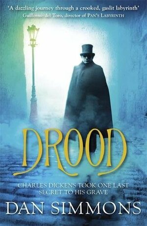 Drood by Dan Simmons