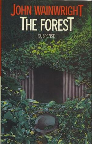 The Forest by John Wainwright