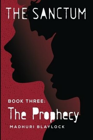 The Prophecy by Madhuri Pavamani