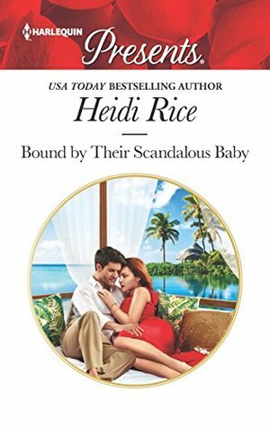 Bound by Their Scandalous Baby (Harlequin Presents) by Heidi Rice