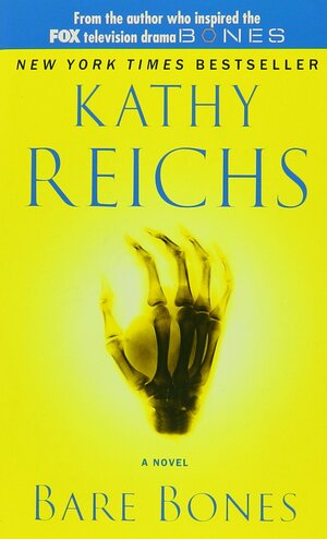 Bare Bones by Kathy Reichs