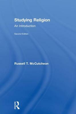 Studying Religion: An Introduction by Russell T. McCutcheon