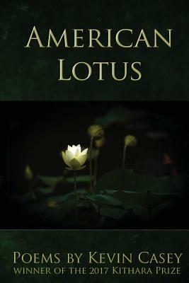 American Lotus by Kevin Casey