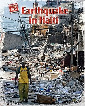 Earthquake in Haiti by Miriam Aronin