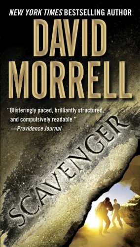 Scavenger by David Morrell