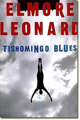 Tishomingo Blues by Elmore Leonard