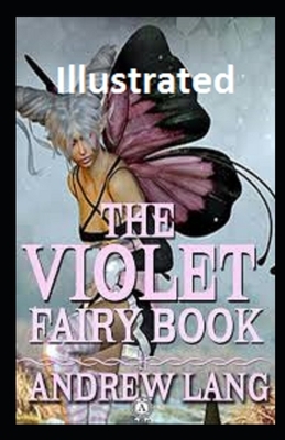 The Violet Fairy Book Illustrated by Andrew Lang