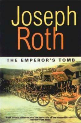 The Emperor's Tomb by Joseph Roth