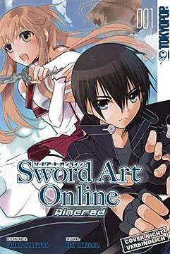Sword Art Online: Aincrad, Band 01 by Tamako Nakamura, Reki Kawahara