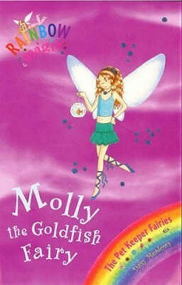 Molly the Goldfish Fairy by Georgie Ripper, Daisy Meadows