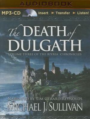 The Death of Dulgath by Michael J. Sullivan