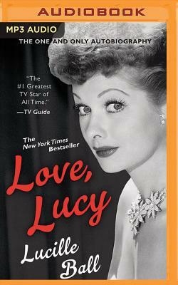 Love, Lucy by Lucille Ball