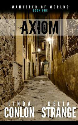 Axiom by Linda Conlon, Delia Strange