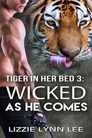 Wicked As He Comes by Lizzie Lynn Lee