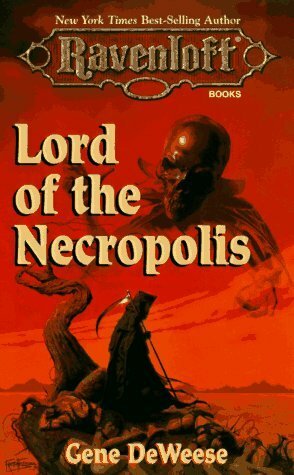 Lord of the Necropolis by Gene DeWeese