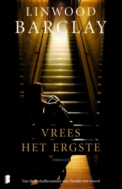 Vrees het ergste by Linwood Barclay, Nienke van der Meulen