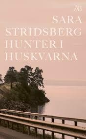 Hunter i Huskvarna by Sara Stridsberg