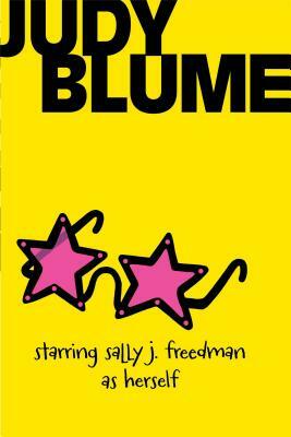 Starring Sally J. Freedman as Herself by Judy Blume