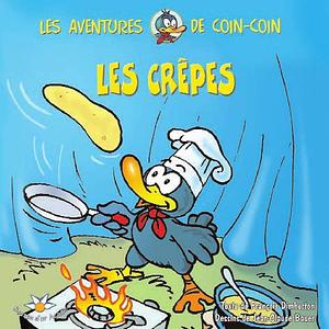 Les Crêpes by Jean-Claude Bauer, François Dimberton