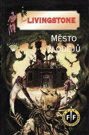 Město zlodějů by Ian Livingstone