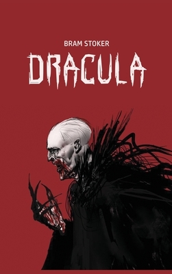 Dracula by Bram Stoker