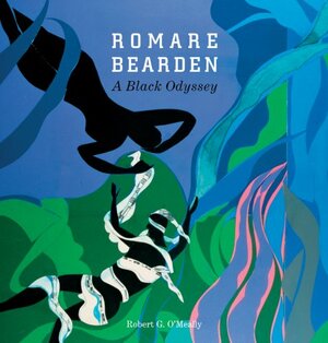 Romare Bearden: A Black Odyssey by Robert G. O'Meally, Romare Bearden