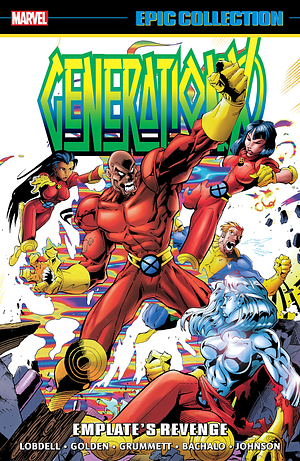 Generation X Epic Collection, Vol. 2: Emplate's Revenge by Scott Lobdell