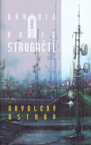 Obydlený ostrov by Boris Strugatsky, Arkady Strugatsky, Libor Dvořák