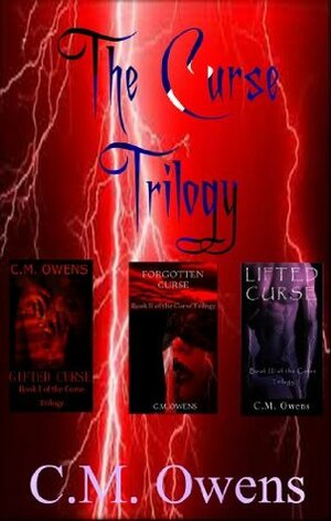 The Curse Trilogy by C.M. Owens