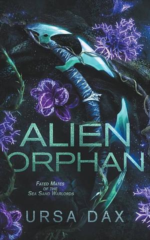 Alien Orphan by Ursa Dax