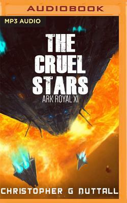 The Cruel Stars by Christopher G. Nuttall