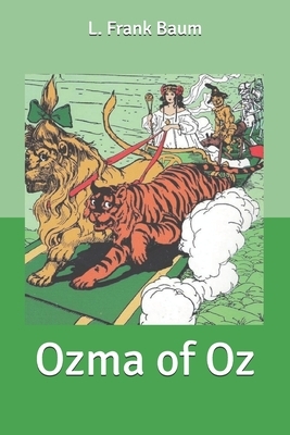 Ozma of Oz by L. Frank Baum