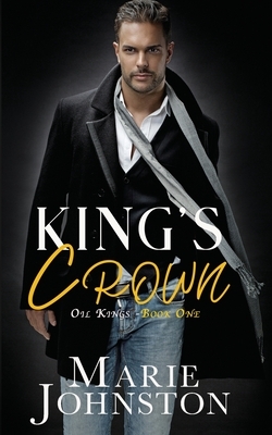 King's Crown by Marie Johnston