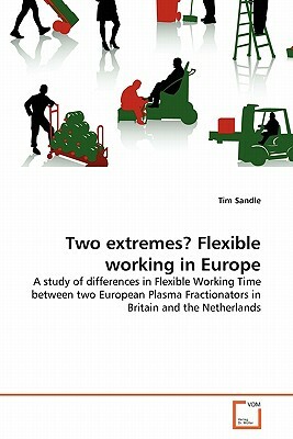Two Extremes? Flexible Working in Europe by Tim Sandle