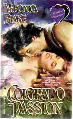 Colorado Passion by Veronica Blake
