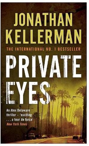 Private Eyes by Jonathan Kellerman