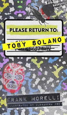 Please Return to: Toby Solano by Frank Morelli