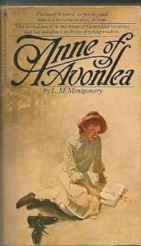 Anne of Avonlea by L.M. Montgomery