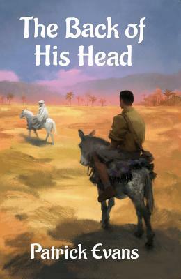 The Back of His Head by Patrick Evans