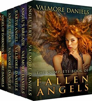 The Complete Book of Fallen Angels by Valmore Daniels