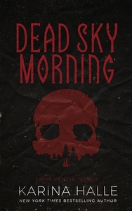 Dead Sky Morning by Karina Halle