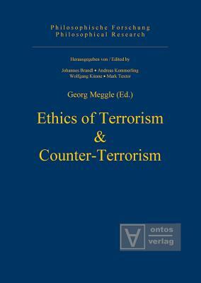 Ethics of Terrorism & Counter-Terrorism by 