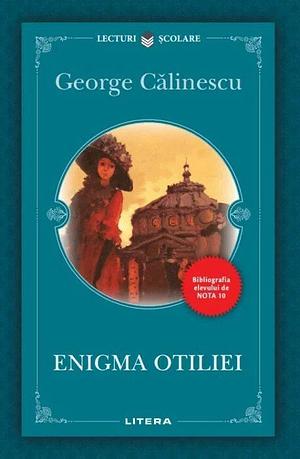 Enigma Otiliei by George Călinescu