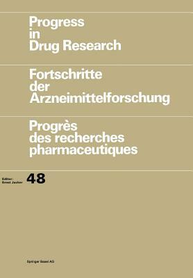 Progress in Drug Research / Fortschritte Der Arzneimittelforschung / Progrès Des Recherches Pharmaceutiques by Partha Nandy, Arima Das, Eric J. Lien