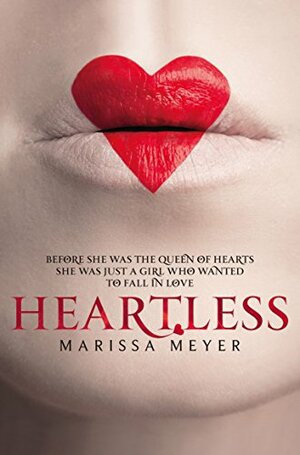 Heartless by Marissa Meyer