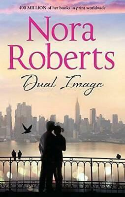 Dual Image by Nora Roberts