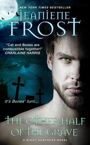 The Other Half of the Grave by Jeaniene Frost